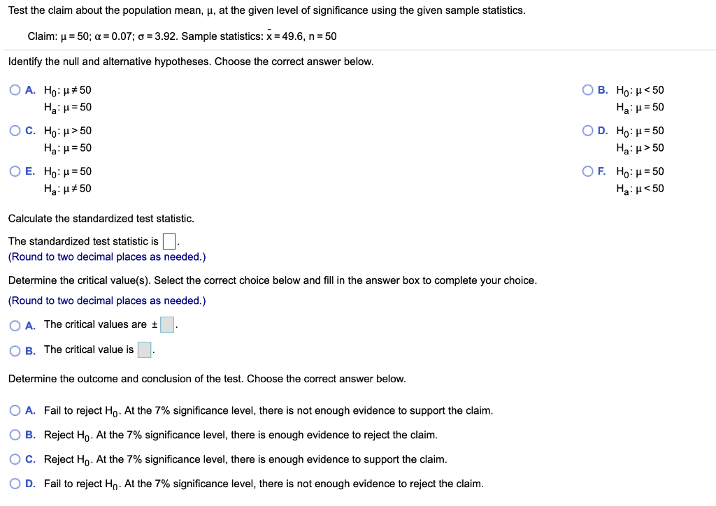 Solved Test The Claim About The Population Mean U At Th Chegg Com