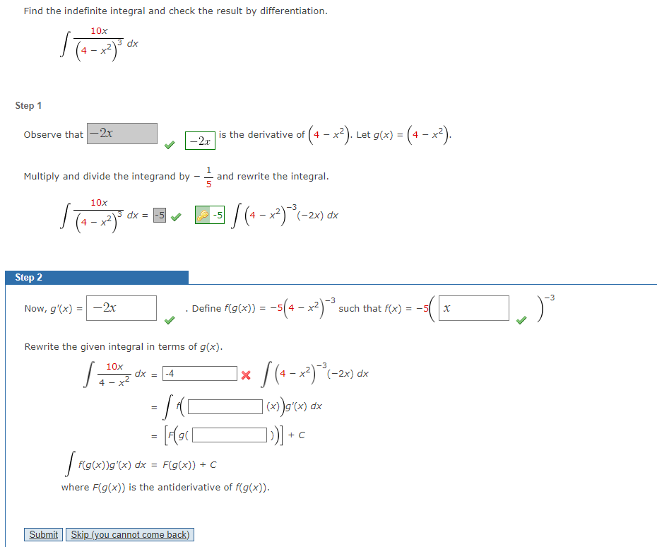 Solved Find the indefinite integral and check the result by | Chegg.com