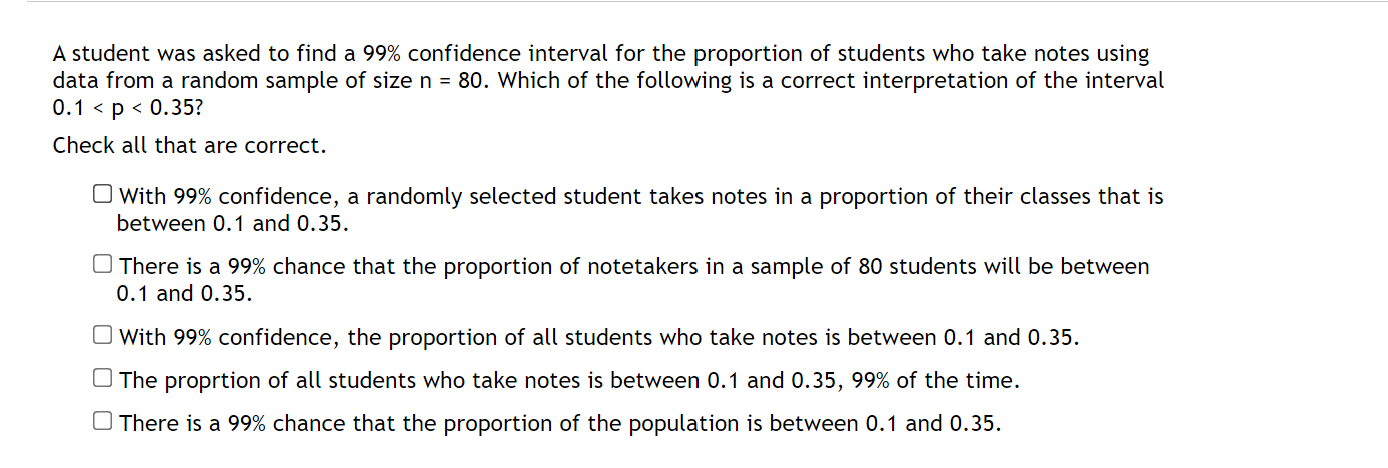 Solved A student was asked to find a 99% confidence interval | Chegg.com