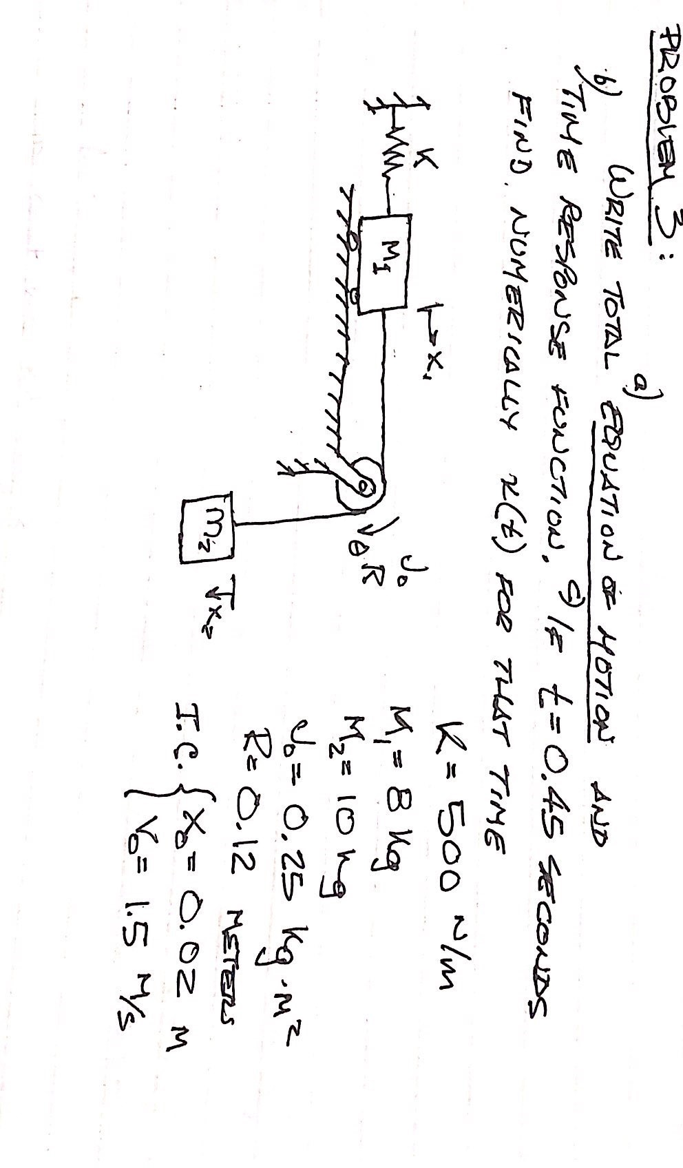 I Time Probiey 3 A Write Total Equation Of Motio Chegg Com