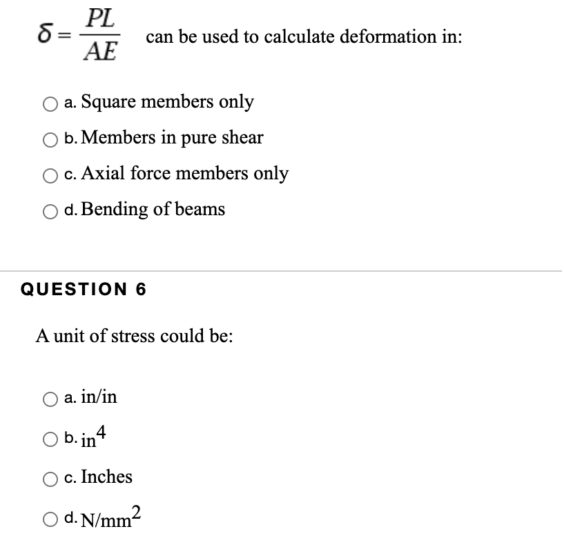 Solved Pl Ae Can Be Used To Calculate Deformation In A Chegg Com