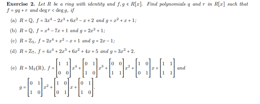 Solved Exercise 2 Let R Be A Ring With Identity And F Ge Chegg Com