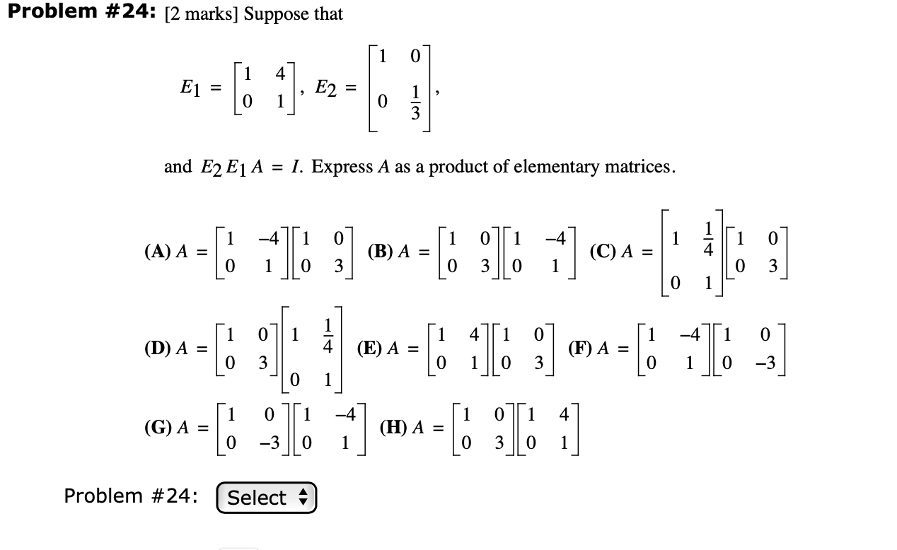 Solved Problem #24: [2 marks] Suppose that E1 = and E2 E1 A | Chegg.com