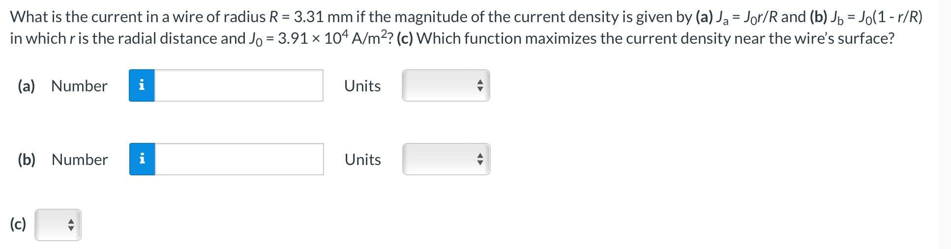 Solved What is the current in a wire of radius R=3.31 mm if | Chegg.com