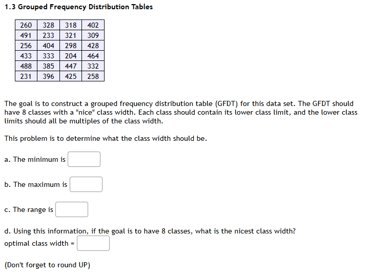 Solved 1.3 ﻿Grouped Frequency Distribution TablesThe goal is | Chegg.com