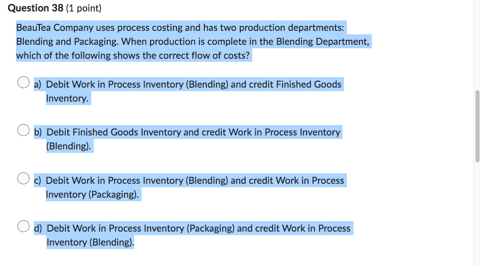 Solved BeauTea Company Uses Process Costing And Has Two | Chegg.com