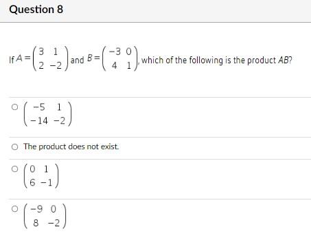 Solved Question 8 3 1 IfA= And B=(-39), Which Of The | Chegg.com ...