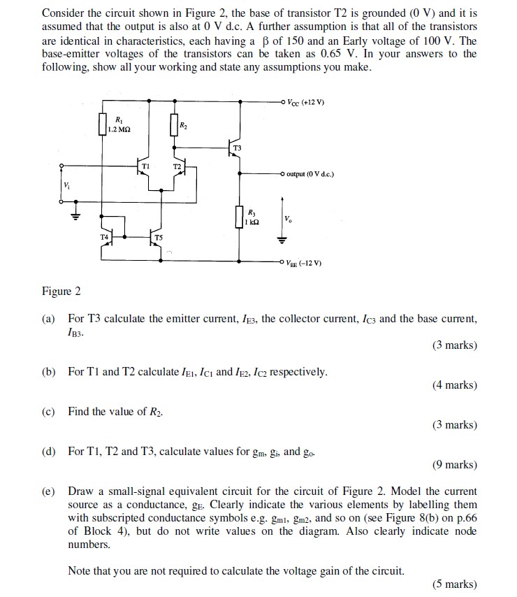 Solved Consider the circuit shown in Figure 2, the base of | Chegg.com