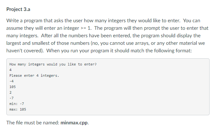 Solved Project 3.a Write a program that asks the user how | Chegg.com