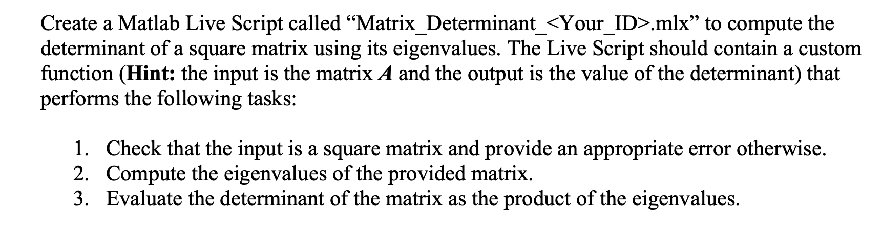 Solved Create a Matlab Live Script called | Chegg.com