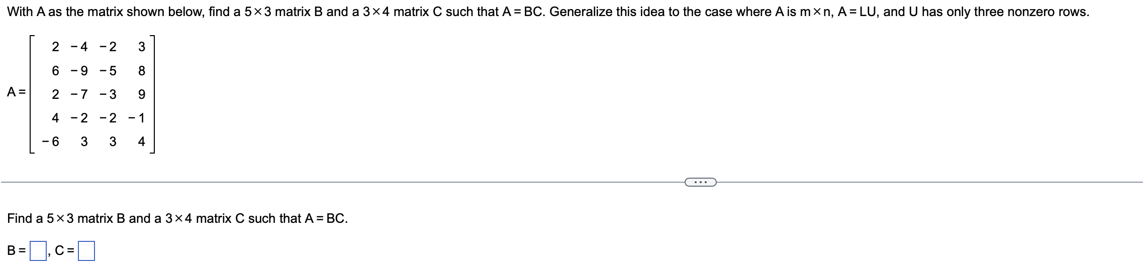 Solved With A As The Matrix Shown Below, Find A 5×3 Matrix B | Chegg.com