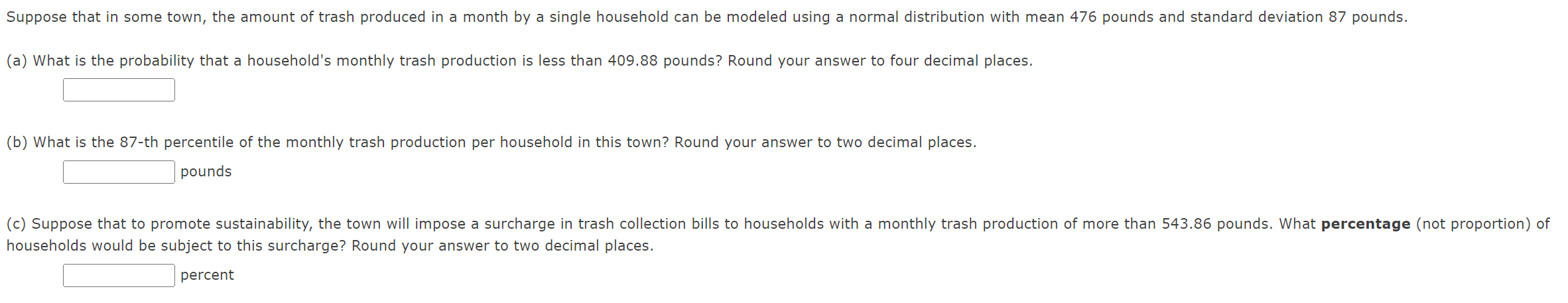 Solved Suppose that in some town, the amount of trash | Chegg.com