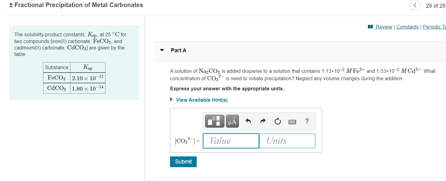 Solved Fractional Precipitation Of Metal Carbonates 29 Of 29 