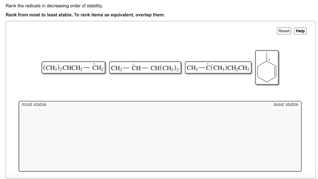 Radical Stability Ranking Example Solved Organic Chemistry Question: Rank the radicals in | Chegg.com