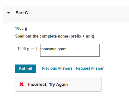 Solved Part C 1000 g Spell out the complete name (prefix + | Chegg.com