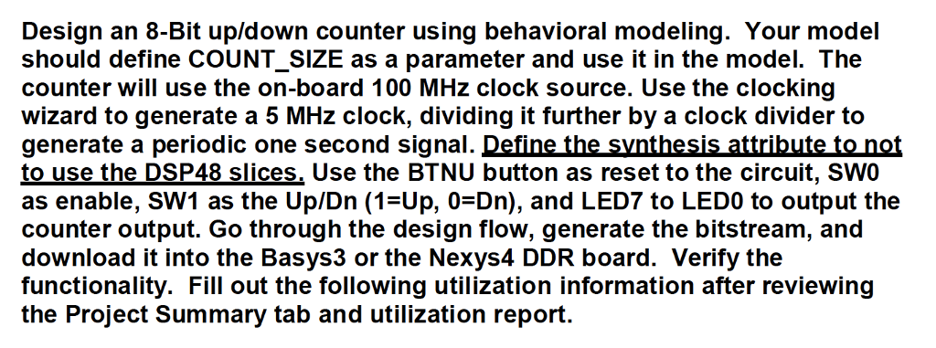 Solved Design an 8-Bit up/down counter using behavioral | Chegg.com