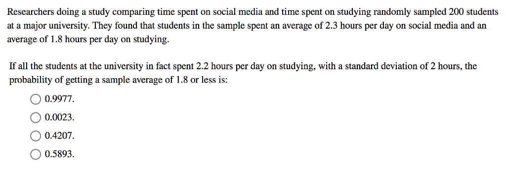 Solved Researchers doing a study comparing time spent on | Chegg.com