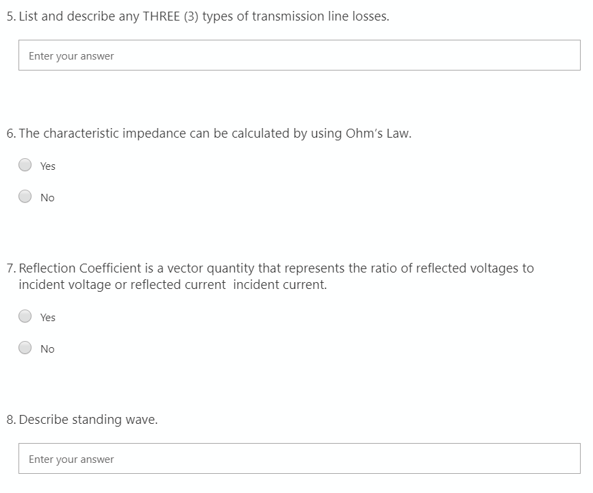 Solved 1. Define transmission line. Enter your answer 2. The