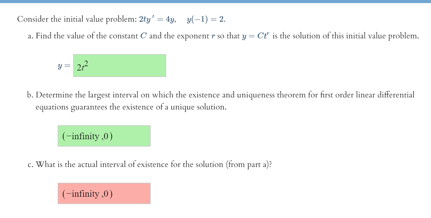 Solved Consider The Initial Value Problem: 2ty' = 4y, Y(-1) | Chegg.com