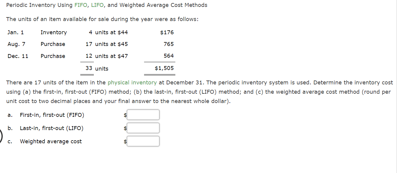 Solved Periodic Inventory Using FIFO, LIFO, And Weighted | Chegg.com