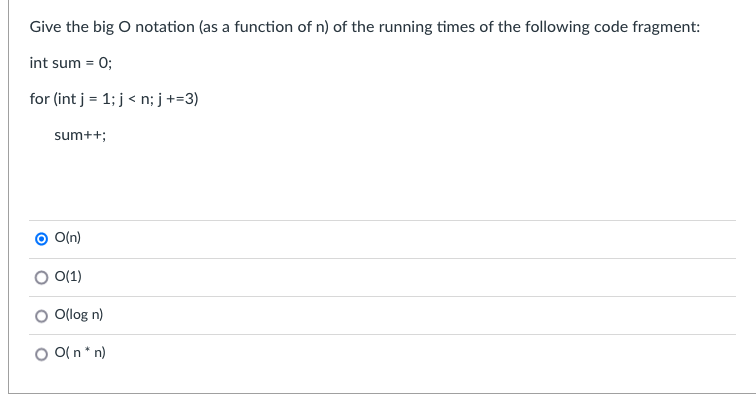 Solved Give The Big O Notation (as A Function Of N ) Of The | Chegg.com