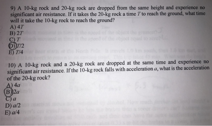 Solved 9) A 10-kg rock and 20-kg rock are dropped from the | Chegg.com