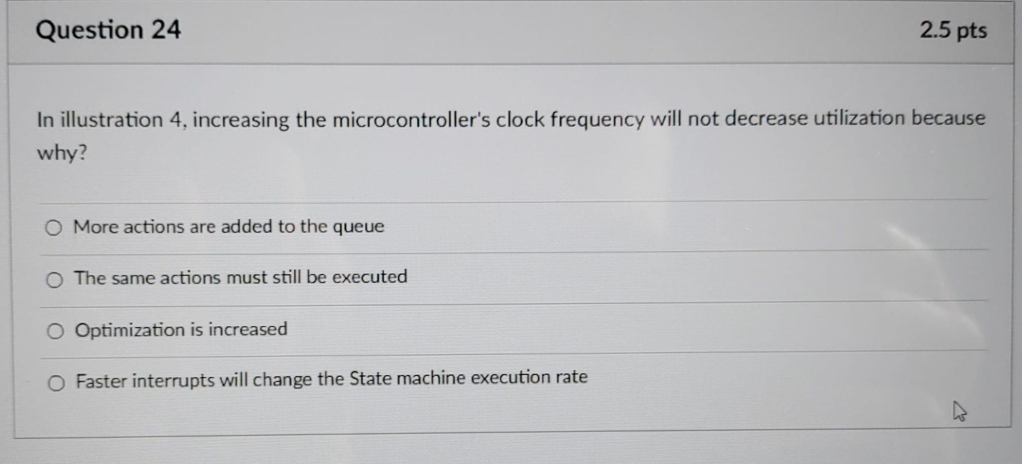 Solved Question 24 2.5 pts In illustration 4, increasing the | Chegg.com