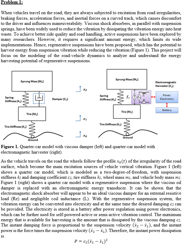 Problem 1: When vehicles travel on the road, they are | Chegg.com