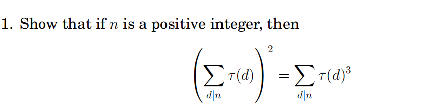 Solved 1. Show that if n is a positive integer, then 2 +(d)) | Chegg.com