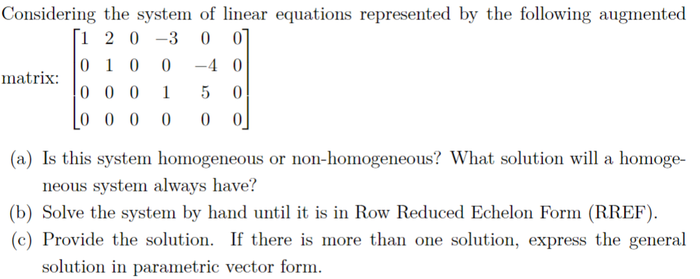 Solved natrix: \\( \\left[\\begin{array}{cccccc}1 & 2 & 0 & | Chegg.com