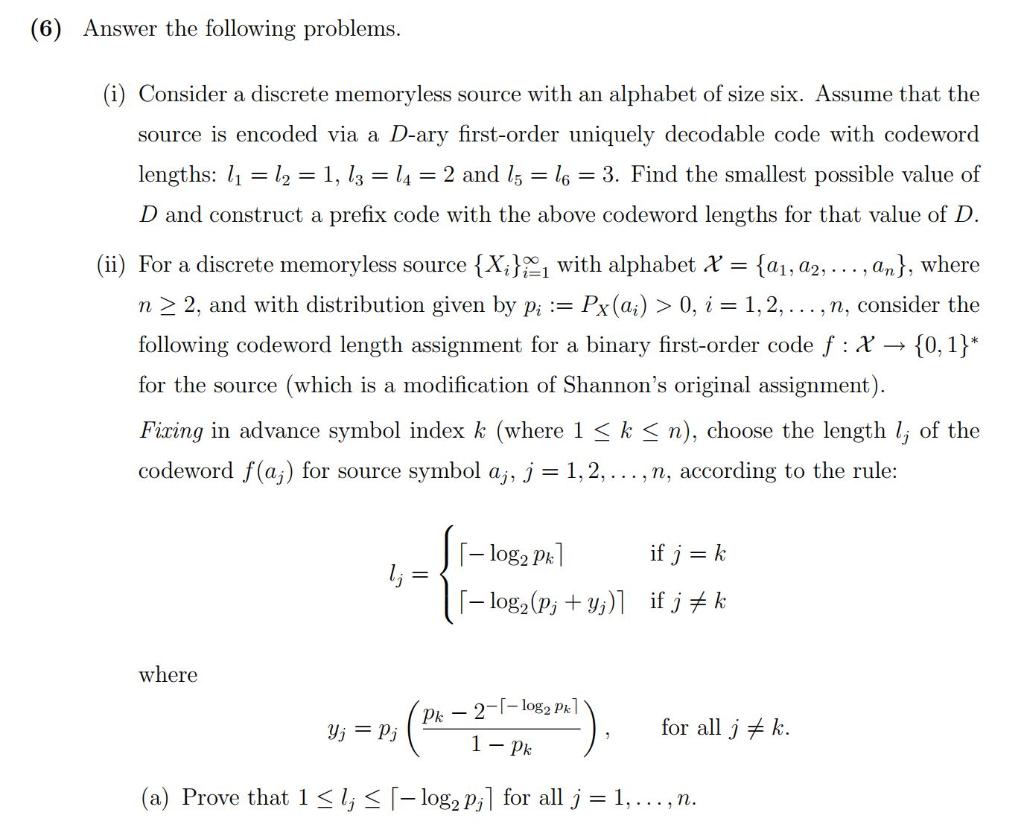 (6) Answer the following problems. (i) Consider a | Chegg.com