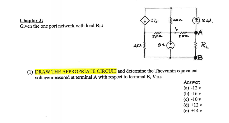 Solved Chapter 3: Given the one port network with load Rı: D | Chegg.com