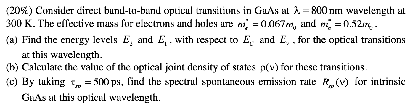Solved (20\%) Consider direct band-to-band optical | Chegg.com
