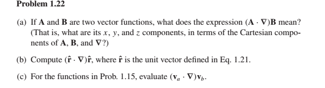 Solved Problem 1.22 (a) If A and B are two vector functions, | Chegg.com