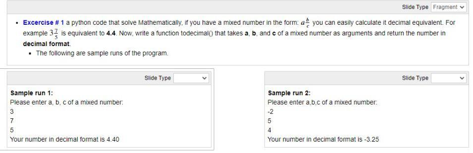 Solved Slide Type Fragment • Excercise # 1 a python code | Chegg.com