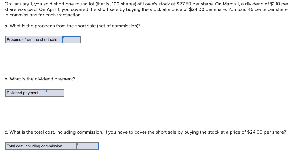 Solved On January 1, you sold short one round lot (that is, | Chegg.com