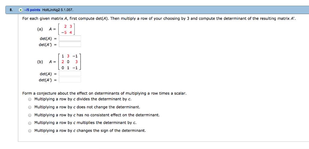 Solved 8. 15 points HoltLinAlg2 5.1.057 For each given Chegg