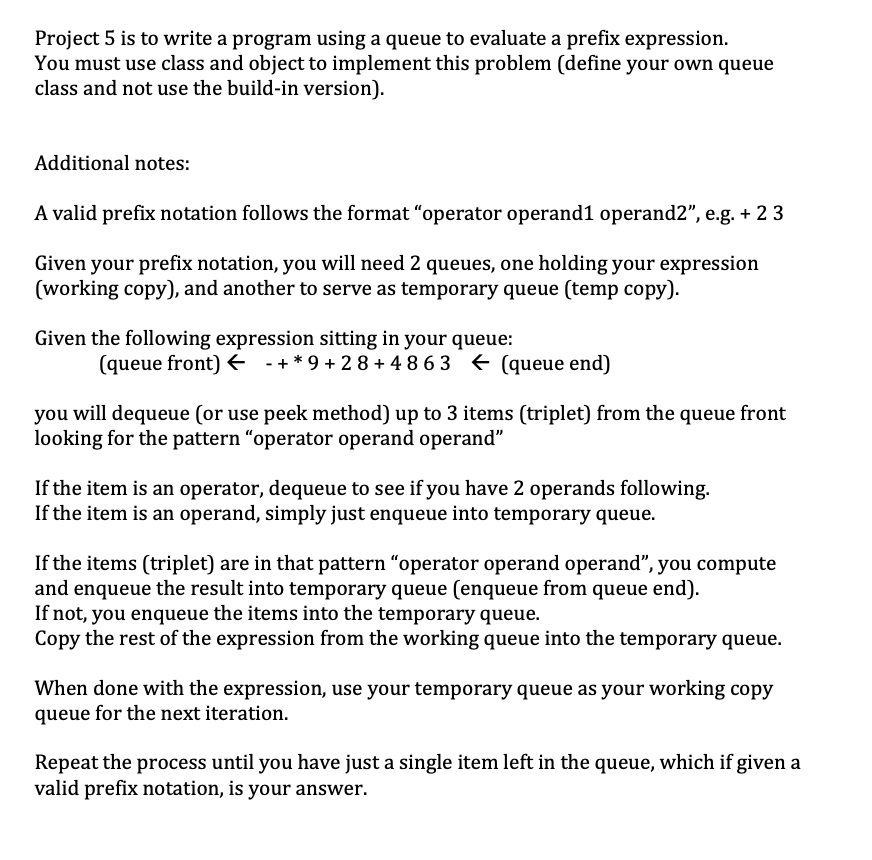 Solved Project 5 is to write a program using a queue to | Chegg.com