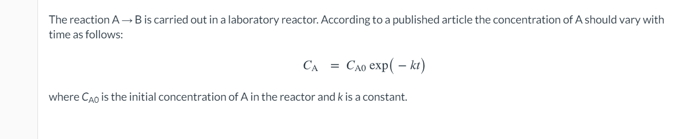 Solved The reaction AB is carried out in a laboratory | Chegg.com