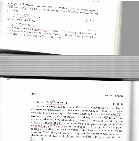 4. 8 Free Particle, As we saw in Section \( l .9 \), Schroedingers equation for a free particle of energy \( E=n^{2} p^{2} /
