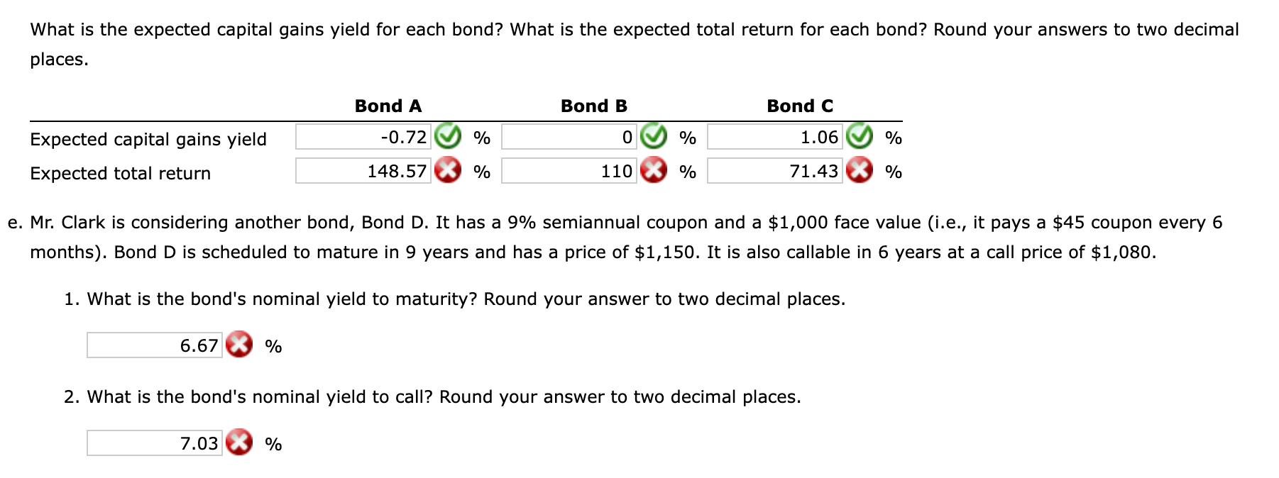 Solved What is the expected capital gains yield for each