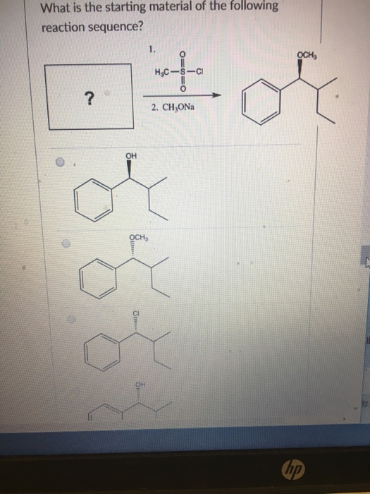 Solved What is the starting material of the following