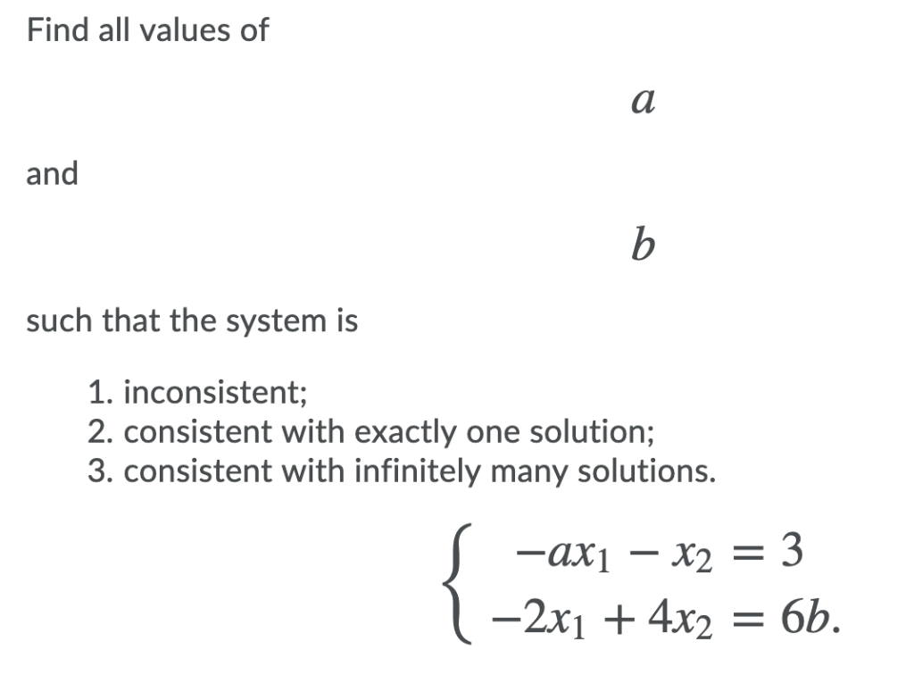 Solved Find all values of and such that the system is 1. | Chegg.com