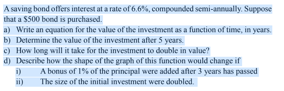 Solved A Saving Bond Offers Interest At A Rate Of 6.6%, | Chegg.com