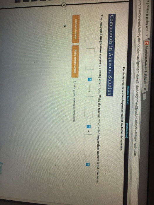 Solved The compound magnesium acetate is a strong write the