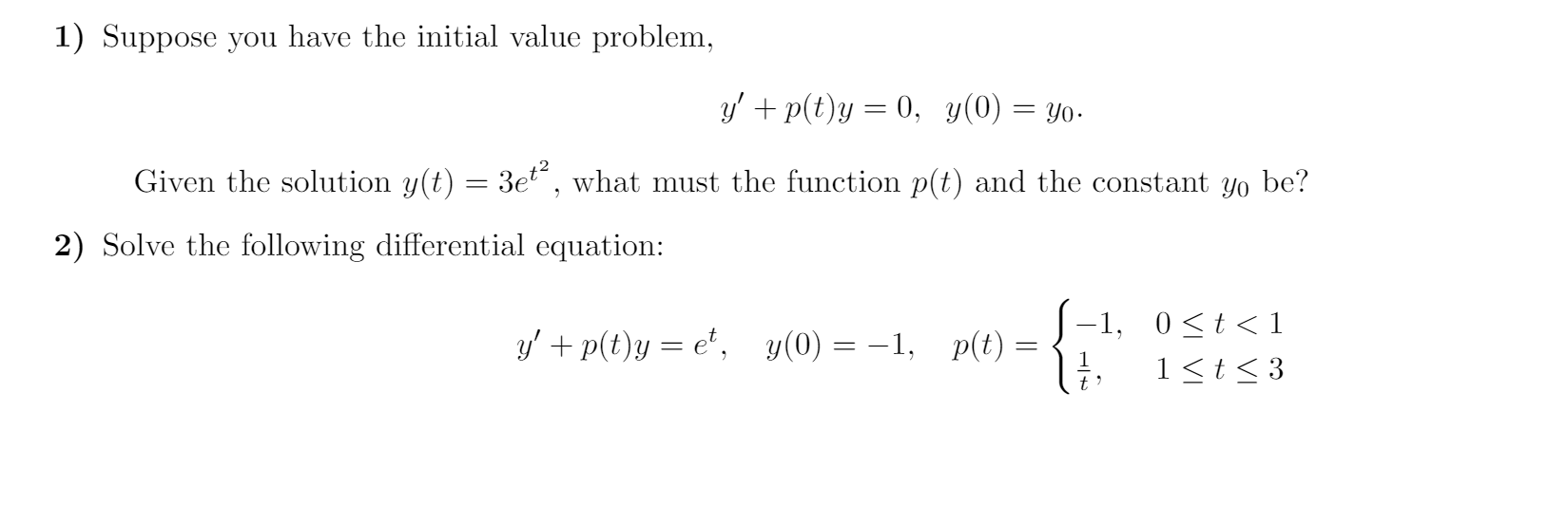 Solved 1) Suppose you have the initial value problem, y' | Chegg.com