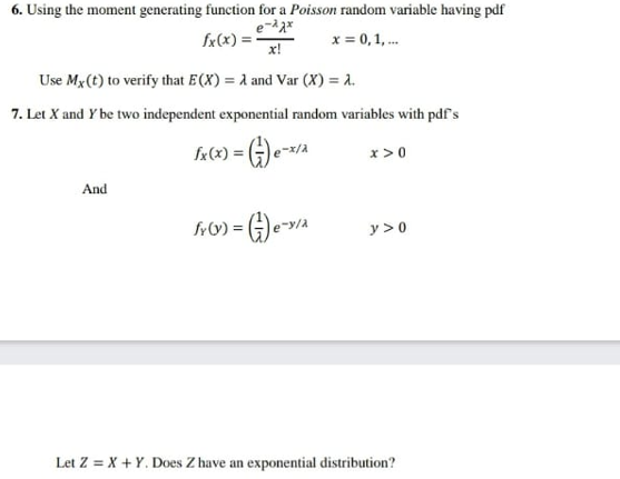 Solved 6. Using the moment generating function for a Poisson | Chegg.com