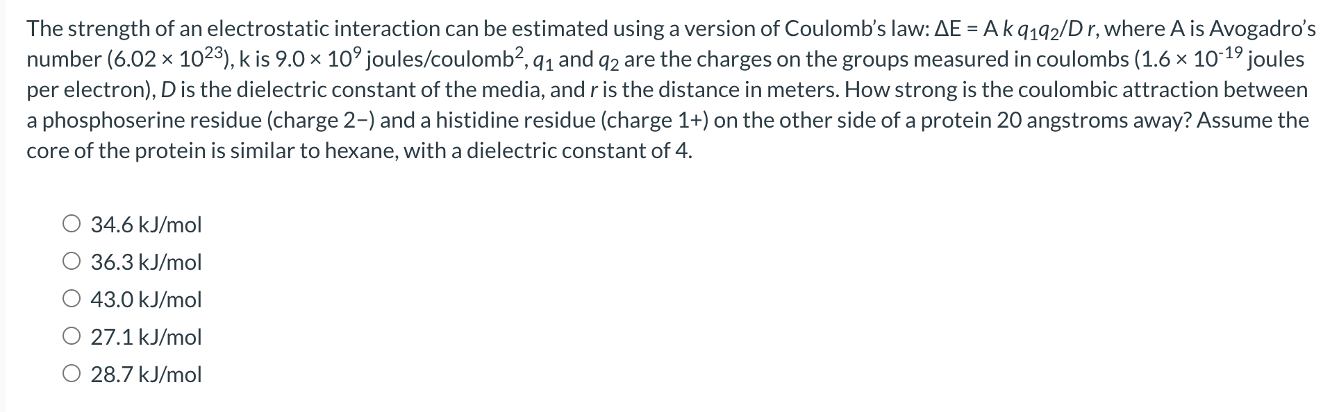 Solved The strength of an electrostatic interaction can be | Chegg.com