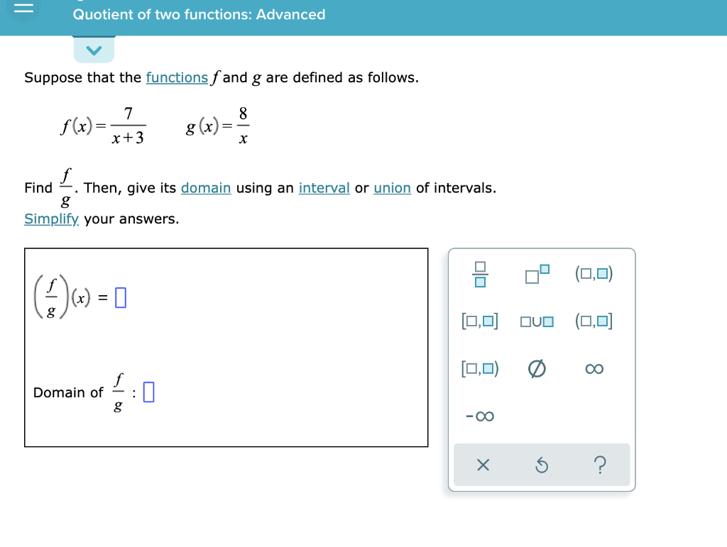Solved Quotient of two functions: Advanced Suppose that the | Chegg.com