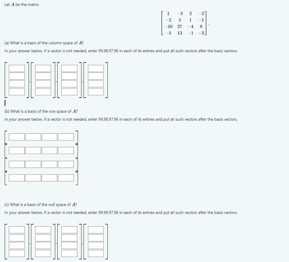 Solved [1-32-2-251-1-1027-48-513-1-3](a) ﻿What is a basis of | Chegg.com
